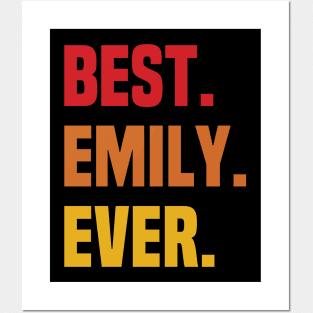 BEST EMILY EVER ,EMILY NAME Posters and Art